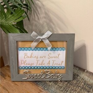 Sweet Baby frame. Babies are Sweet Please Take a Treat Frame for boy baby shower